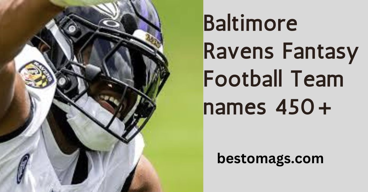 Baltimore Ravens Fantasy Football Team names 450+