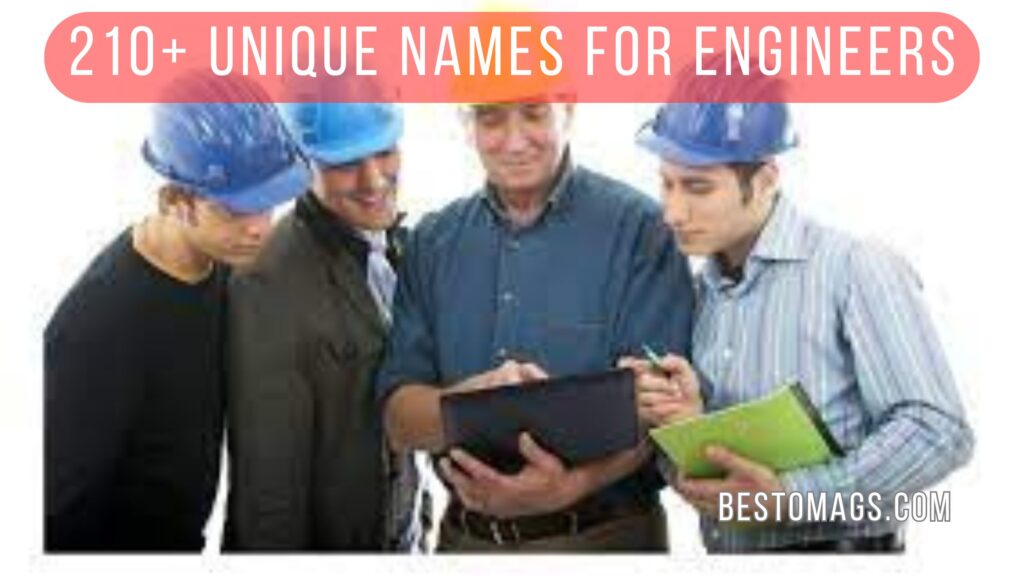 210+ unique names for engineers