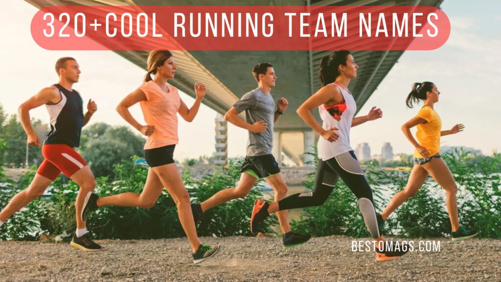 320+cool  running team names