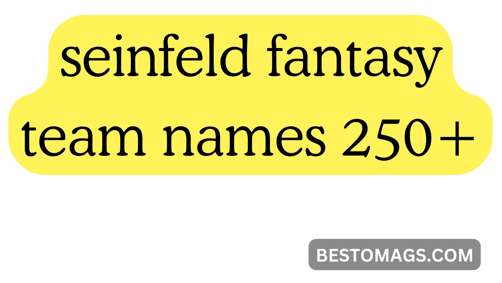 seinfeld fantasy team names 250+